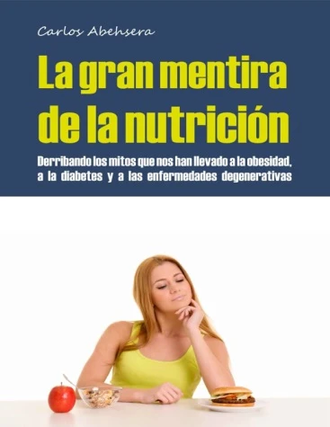 LIBRO LA GRAN MENTIRA DE LA NUTRICIÓN's foto | YGM TIENDA DE LIBROS DIGITALES |  BizneCubano
