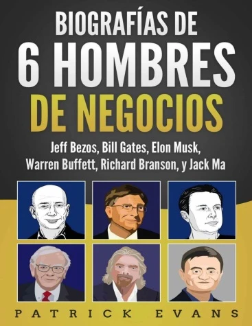 LIBRO BIOGRAFIAS DE 6 HOMBRES DE NEGOCIOS's foto | YGM TIENDA DE LIBROS DIGITALES |  BizneCubano
